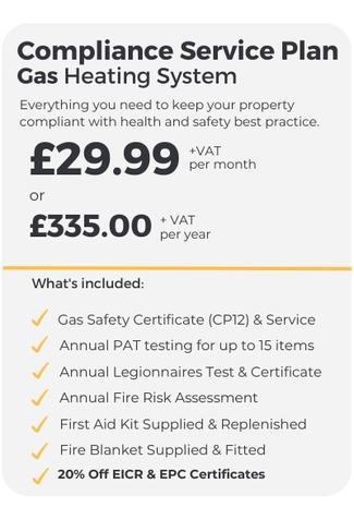 Compliance service plan. Gas heating system. £29.99 + VAT per month.